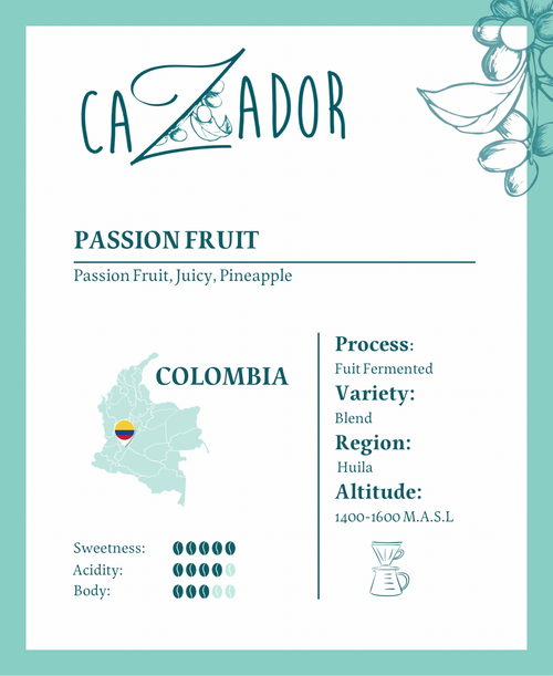 Colombia Passion Fruit - BeanBurds Cazador Roaster 200g (8-10 cups) / Whole Beans Coffee Beans